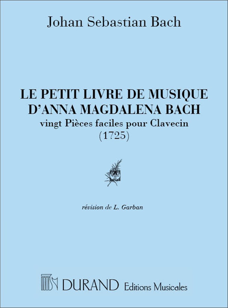 Le Petit Livre de Musique d'Anna Magdalena Bach